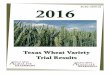 SCSC-2016-22 2016 - Variety Testingvarietytesting.tamu.edu/files/wheat/docs/2016/2016 Wheat...2016 Texas Wheat Uniform Variety Trials varietytesting.tamu.edu/wheat Texas A&M AgriLife