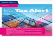 EDITION 166 EU Tax Alert · paid to non-resident holding company (Juhler) VAT - CJ rules that reduced VAT rate does not apply to oxygen concentrators, even if perceived to be similar