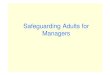 Safeguarding Adults for Managers - Cornwall Council · Microsoft PowerPoint - TRAINER presentation for Safeguarding Adults for Managers Day 1 April 2013.ppt [Read-Only] [Compatibilit