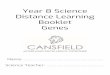 Year Seven Science Distance Learning Booklet · 2020-05-20 · Egg and sperm (gametes) are the only cells to contain 23 chromosomes. They only have one copy of each chromosome. During