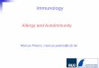 Immunology - Ruhr-Universit..t Bochum · Type-II Hypersensitivity& Autoimmunity Type-III Hypersensitivity& Autoimmunity Type-IV Hypersensitivity& Autoimmunity Classification depends