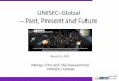 UNISEC-Global Past, Present and Future · CanSat Leader Training Program (CLTP) CLTP is a training program for professors/instructors to learn how to conduct CanSat training by experiencing