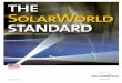 The SolarWorld Standard of Quality for Solar Panel ... pdf folde… · We take care of every detail So you don't have to worry 6 I the SolarWorld Standard I Quality in production