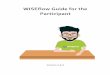 WISEflow Guide for the Participant · reached. You can access the flow to find information about the managers, assessors, curriculum, assignment, etc. 2. Open for participation This