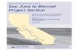California High-Speed Rail Authority San Jose to Merced ......Jose to Central Valley Wye Project Extent (project or project extent) of the California High-Speed Rail (HSR) System include