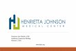 Presenter: Joan Fletcher, LCSW Healthcare Commission ... · Presenter: Joan Fletcher, LCSW Healthcare Commission Meeting February 7, 2019 . Our Mission Henrietta Johnson Medical Center