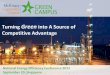 Turning Green into A Source of Competitive Advantage 2012/Presentati… · Turning Green into A Source of Competitive Advantage National Energy Efficiency Conference 2012 September