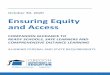 August 11, 2020 Ensuring Equity and Access...1 day ago  · August 11, 2020 Ensuring Equity and Access COMPANION GUIDANCE TO READY SCHOOLS, SAFE LEARNERS AND COMPREHENSIVE DISTANCE