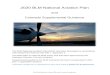 2020 BLM National Aviation Plan · The BLM National Aviation Plan (NAP) has been developed in accordance with Department Manual 350 DM 1, Appendix 3. The BLM NAP is national BLM policy