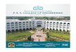 P. E. S. COLLEGE OF ENGINEERINGABOUT US Located in the historic city of Aurangabad, P.E.S. College of Engineering was established in 1994. It is situated in NAGASENVAN, a 200 acre