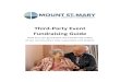Third-Party Event Fundraising Guide...Third-Party Event Fundraising Guide How you can guarantee the health and safety of our community’s frail, vulnerable and elderly.Mount St. Mary