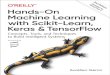 Hands-On Machine Learning with TensorFlow...Scikit-Learn is very easy to use, yet it implements many Machine Learning algorithms efficiently, so it makes for a great entry point to