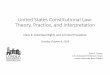 United States Constitutional Law: Theory, Practice, and ... · Class 4: Individual Rights and Criminal Procedure Tuesday, October 8, 2019. United States Constitutional Law: Theory