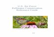 U.S. Air Force Pollinator Conservation Reference Guide · The work of Liz Cruz, Justin Epting, Michael Franz, Sean Killen, Delissa ... Bradd Bridges, Phil Delphey, Tameka Dandridge,