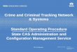 Crime and Criminal Tracking Network & Systems Standard …punjabpolice.gov.in/writereaddata/UploadFiles/CCTNS/CAS... · 2013-06-25 · CCTNS Crime and Criminal Tracking Network and
