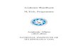 Academic Handbook M.Tech. Programme€¦ · Academic Handbook M.Tech. Programme Academic Affairs (2013-2014) NATIONAL INSTITUTE OF TECHNOLOGY GOA