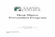 Heat Illness Prevention Program - cuesta.edu · Recognizing Heat Related Illness When an employee is showing signs and symptoms of heat related illness: 1. Contact 9-1-1 if the person