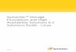 Symantec Storage Foundation and High Availability ......Solutions for Symantec Storage Foundation and High Availability products 17 Feature support across Symantec Storage Foundation