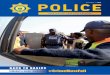 | free police - SAPS · 2016-07-25 · TOWARDS A SAFER TOMORROW #CrimeMustFall. police 01 The police magazine is published by the Publications and Broadcast Section of Corporate Communication