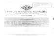 Family Services Australia - Parliament of Australia€¦ · nurturing shared parenting. 1 1.Consider the development offurther effective parenting skills programs and support services,