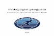 Pedagógiai program - Landorhegyi · 2018-12-10 · kínálatát a munka, szabadidő, kommunikáció terén; ide tartozik a mobiltelefon, az internetes hálózatok, közösségi oldalak
