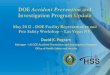 DOE Accident Prevention and Investigation Program Update · DOE Accident Prevention and Investigation Program Update. Volume I: (Federal Led) Accident Investigations . Volume I, discusses