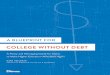 COLLEGE WITHOUT DEBT - Homepage | Demos...debt, as Figure 4 shows. For African-American borrowers, the average debt for an associate degree at a public 2-year college is over $18,500,
