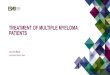 ESMO E-Learning: Treatment of Multiple Myeloma Patients...DIAGNOSTIC CRITERIA FOR MULTIPLE MYELOMA Clonal BM PC ≥10% or biopsy-proven bony or extramedullary plasmacytoma and any