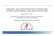 Linguistic and Cultural Diversity of Head Start Linguistic and Cultural Diversity of Head Start Children