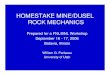 HOMESTAKE MINE/DUSEL ROCK MECHANICSdiwan/nwg/fnal-bnl/sep16-17-2006/FermiSept06... · HME & GMTC] • 1987-2003+ Ross Shaft Pillar study [Cooperative UU/ USBM/ HME ] VERTICAL CRATER