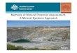 Methods of Mineral Potential Assessment: A Mineral ......Mineral potential assessment Mineral potential • Likelihood that an economic mineral deposits could have formed in the area