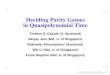 Deciding Parity Games in Quasipolynomial Timeims.nus.edu.sg/events/2017/asp/files/sanjay.pdfSanjay Jain (Nat. U. of Singapore) Bakhadyr Khoussainov (Auckland) Wei Li (Nat. U. of Singapore)