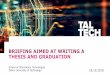 BRIEFING AIMED AT WRITING A THESIS AND GRADUATION · 2019-10-24 · May 11, 2020 –Submission of the application for defense of graduation thesis May 18, 2020 –thesis submission