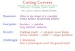 Cutting Corners - Boston University redner/talks/cutting- ¢  Cutting Corners Results:
