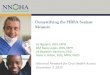 Demystifying the HRSA Sealant Measure · 2018-04-03 · Demystifying the HRSA Sealant Measure Vy Nguyen, DDS, MPH GM Nana Lopez, DDS, MPH Jill Boylston Herndon, PhD Irene V. Hilton,