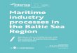 Maritime industry processes in the Baltic Sea Region · ECOPRODIGI (2017-2020) is an Interreg Baltic Sea Re-gion flagship project, which links research organisations, enterprises,