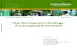 City Development Strategy: A Conceptual Framework€¦ · Sara Hoeflich (UCLG) Jean-Christophe Adrian (UN HABITAT) Cecilia Njenga (UNEP) Soraya Smaoun (UNEP) Douglas McCallum. Contents