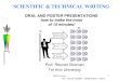 SCIENTIFIC & TECHNICAL WRITING - TAUboxman/10-ShortLecture-03052017 for... · 2017-05-03 · Short Lecture 1 SCIENTIFIC & TECHNICAL WRITING ORAL AND POSTER PRESENTATIONS how to make