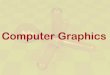 Computer Graphics · 2016-09-25 · •Scene graph libraries •Game engines phics Cha pter 1 - 3 . Comet Simulation COMET CRASH - Sandia supercomputer simulations of a one-kilometer