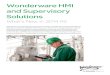 Wonderware HMI and Supervisory Solutions · 2016-12-14 · Wonderware HMI and Supervisory Solutions What’s New in 2014 R2 With smart new engineering tools and rich content, Wonderware