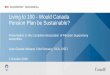 Living to 100 – Would Canada Pension Plan be Sustainable? · Source: OAS Mortality Fact Sheet ... Longevity 12, Chicago, Sept. 2016 . Office of the Chief Actuary Bureau de l’actuaire
