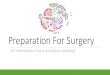 Vaginoplasty Surgery Preparation - Thrive · Stop estrogen and genital hair removal; confirm time off work/school; confirm care plan Final in-person visit with surgeon 2-4 weeks before