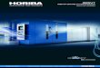 Properties of the - HORIBA...The GIANT Evo Universal is a very flexibleinertia brake dynamometer for both performance tests and for fundamental NVH investigationsof brake systems