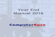 2016 Year End Manual - ComputerEase Software · Finalizing your 2016 Payroll 9 What's New With ComputerEase 2 Finalizing your 2016 Payroll 2.1 Issuing Bonus Checks Clear the Labor