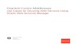 Use Cases for Securing Web Services Using Oracle Web ... · Oracle® Fusion Middleware Use Cases for Securing Web Services Using Oracle Web Services Manager 12c (12.2.1.4.0) F23329-01