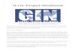 G.I.N. Project Workbook - Global Issues Network · WELCOME TO THE GLOBAL ISSUES NETWORK As Global Citizens, it is YOUR time to ACT. This is (Y)OUR time to create local-global change