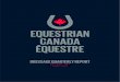 DRESSAGE QUARTERLY REPORT - equestrian.ca€¦ · Dressage Quarterly Report, we continue to highlight the achievements of some of our top up and coming young riders. We also congratulate