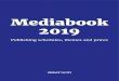 Mediabook Media- book 2019 · kilpailuista, otteluista, peleistä, uusista tuotteista ja tuoreista ilmiöistä. Kiinnostuksen kohteina ovat mm. elokuvat, moottoriajoneuvot ja matkapuhelimet