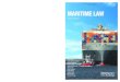 Paul Myburgh University of Auckland, review of first edition Third Edition · 2015-05-02 · Paul Myburgh, University of Auckland, review of first edition “Maritime Law is well