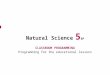Edebe€¦  · Web viewNatural Science 5EP . CLASSROOM PROGRAMMING . Programming for the educational lessons. edebé. Legal deposit B-17162-2014 Lesson 1. Matter and mixtures